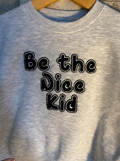 Be The Nice Kid Appliqué Sweatshirt